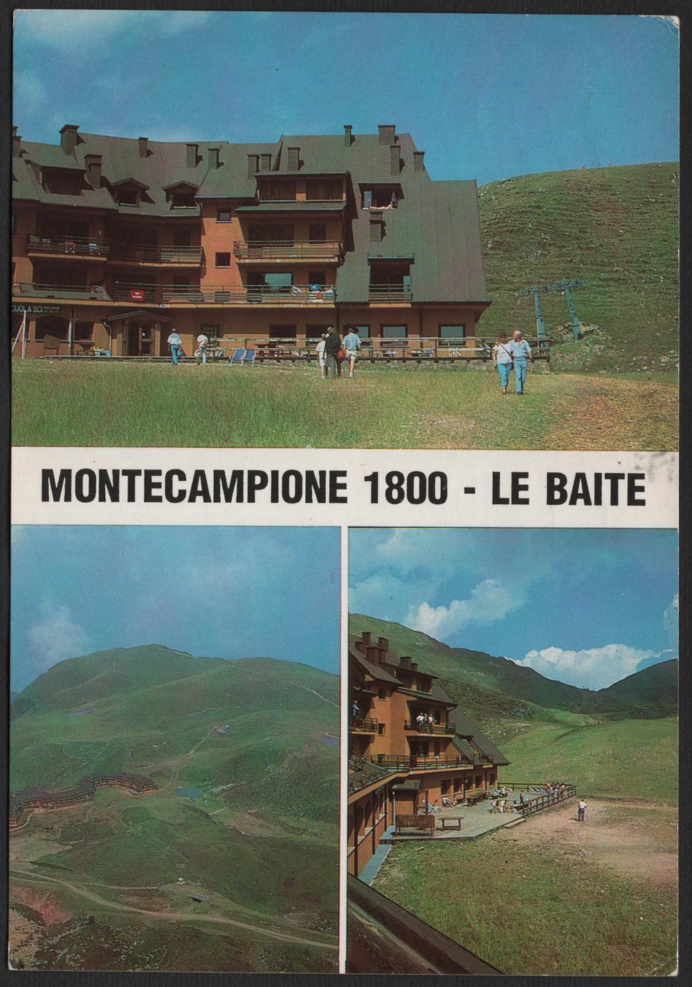 La cartolina del martedì… MONTECAMPIONE (BS) m. 1800 s.m. Residence "Le Baite" edita da divisione immagine • alpiaz •