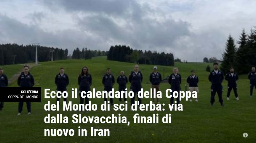 Neveitalia - Ecco il calendario della Coppa del Mondo di sci d'erba: via dalla Slovacchia, finali di nuovo in Iran